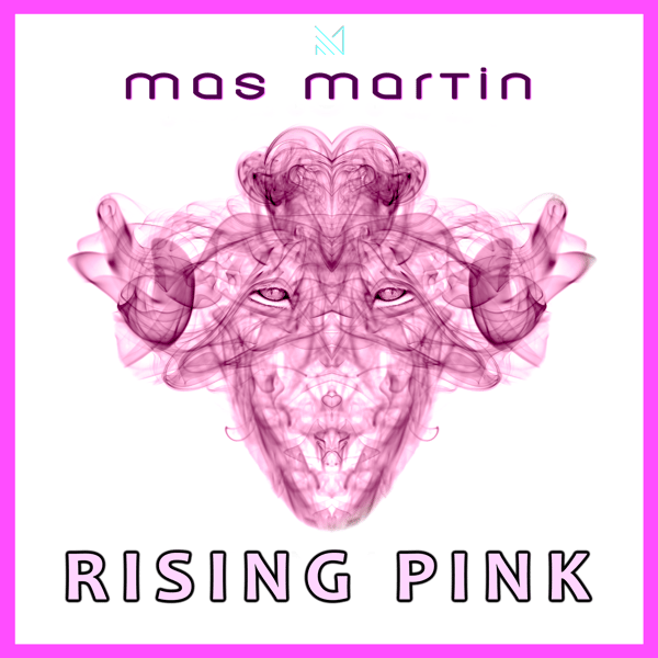 RISING PINK - MAS MARTIN